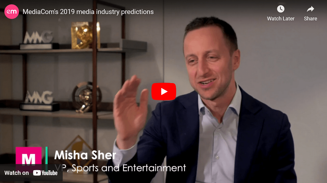 MediaCom’s 2019 media industry predictions: MediaCom experts have their say