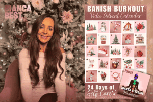 Banish Burnout Video Advent Calendar