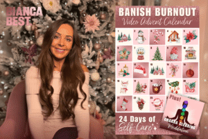 Banish Burnout Video Advent Calendar